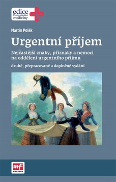 Urgentní příjem - druhé, přepracované a doplněné vydání