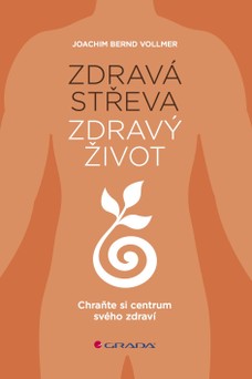 Zdravá střeva, zdravý život