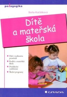 Dítě a mateřská škola