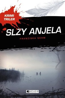 Krimi triler: Slzy anjela