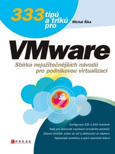 333 tipů a triků pro VMware