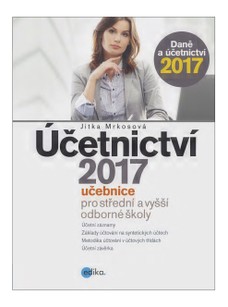 Účetnictví 2017, učebnice pro SŠ a VOŠ