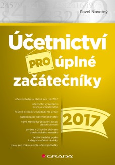 Účetnictví pro úplné začátečníky 2017