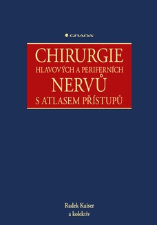 Chirurgie hlavových a periferních nervů s atlasem přístupů