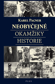 Neobyčejné okamžiky historie