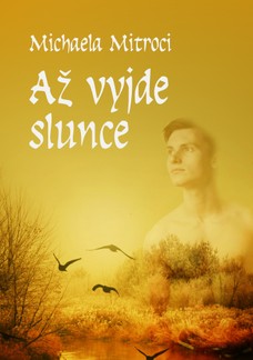 Až vyjde slunce