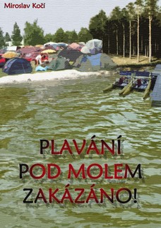 Plavání pod molem zakázáno