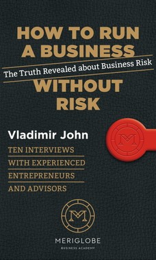 How to Run a Business Without Risk