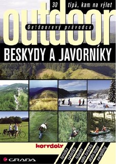 Outdoorový průvodce - Beskydy a Javorníky