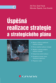 Úspěšná realizace strategie a strategického plánu