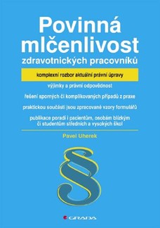 Povinná mlčenlivost zdravotnických pracovníků