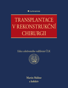 Transplantace v rekonstrukční chirurgii