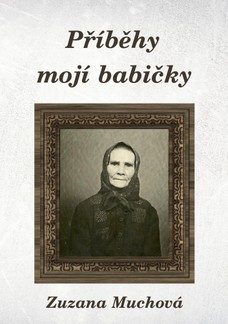 Příběhy mojí babičky