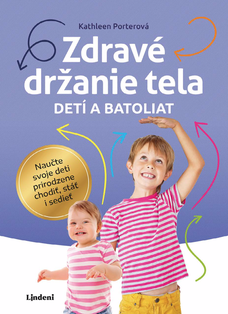 Zdravé držanie tela detí a batoliat