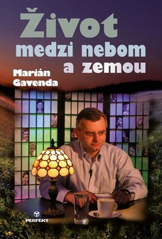 Život medzi nebom a zemou