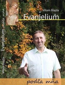Evanjelium podľa mňa