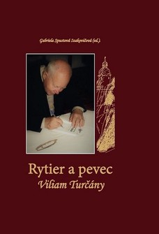 Rytier a pevec Viliam Turčány