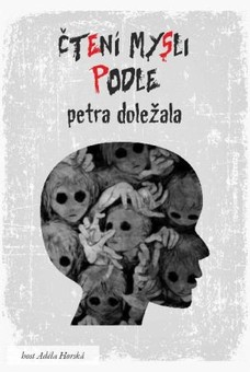 Čtení mysli podle Petra Doležala