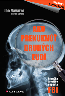 Ako prekuknúť druhých ľudí