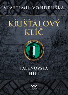 Křišťálový klíč - Falknovská huť