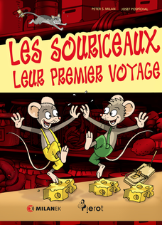 Les Souriceaux, Leur Premier Voyage