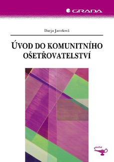 Úvod do komunitního ošetřovatelství