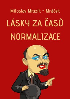 Lásky za časů normalizace