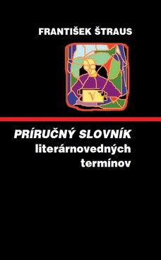 Príručný slovník literárnovedných termínov