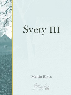 Svety III