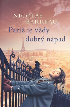 Paríž je vždy dobrý nápad