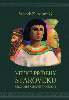 Veľké príbehy staroveku