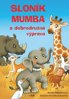 Sloník Mumba a dobrodružná výprava