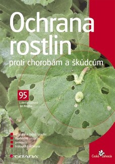 Ochrana rostlin proti chorobám a škůdcům