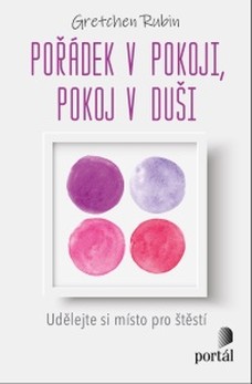 Pořádek v pokoji, pokoj v duši