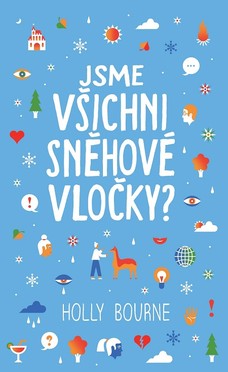 Jsme všichni sněhové vločky?