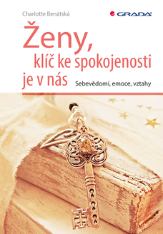 Ženy, klíč ke spokojenosti je v nás