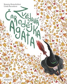 Zvědavá čarodějka Agáta