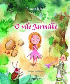 O víle Jarmilke