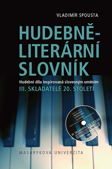 Hudebně-literární slovník. Hudební díla inspirovaná slovesným uměním