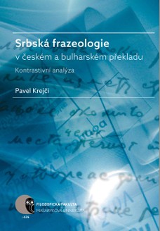 Srbská frazeologie v českém a bulharském překladu