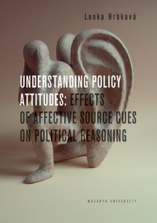 Understanding Policy Attitudes: Effects of Affective Source Cues on Political Reasoning