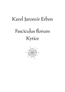 Fasciculus florum / Kytice