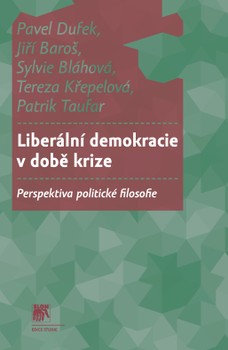 Liberální demokracie v době krize