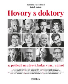 Hovory s doktory - 12 pohledů na zdraví, lásku, víru… a život