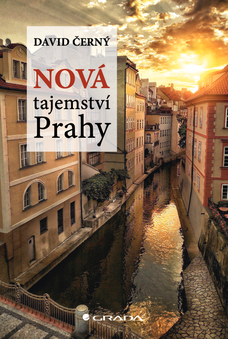 Nová tajemství Prahy