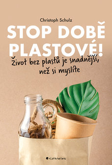 Stop době plastové!