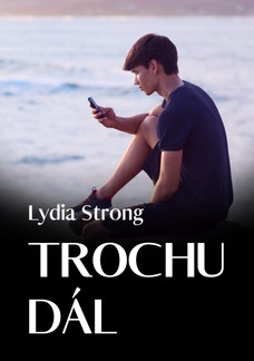 Trochu dál