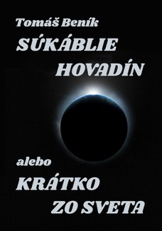 Súkáblie hovadín alebo Krátko zo světa