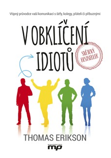 V obklíčení idiotů