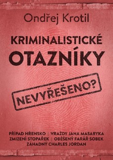 Kriminalistické otazníky 